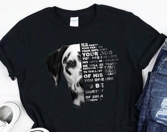 He Is Your Friend Your Partner Your Defender Your Dog | Dalmatian | Dog Lover Quote | Dogs | T-Shirt | Tank Top | Sweatshirt | Hoodie