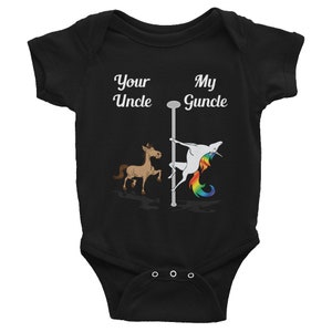 Your Uncle My Guncle Shirt Pole Dancing Unicorn T-Shirt Infant Bodysuit Baby Unicorn Gift