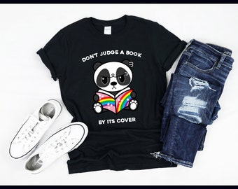 Don't Judge A Book By Its Cover Reading | Panda | Pandas | Bear | Gothic Emo Gift | T-Shirt | Tank Top | Sweatshirt | Hoodie