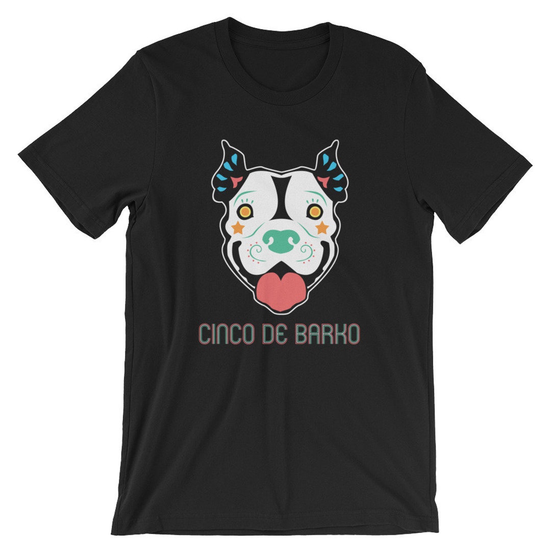 Sugar Skull Cinco De Mayo Dog Tshirt Pitbull Shirt Cute Gift Etsy