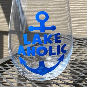 Lake Aholic wine glass, lake life, lake, wine glass, summer