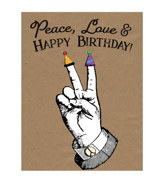 Paix Amour Et Joyeux Anniversaire Carte Danniversaire Drole Etsy Paix Amour Et Joyeux Anniversaire Carte Danniversaire Drole Etsy