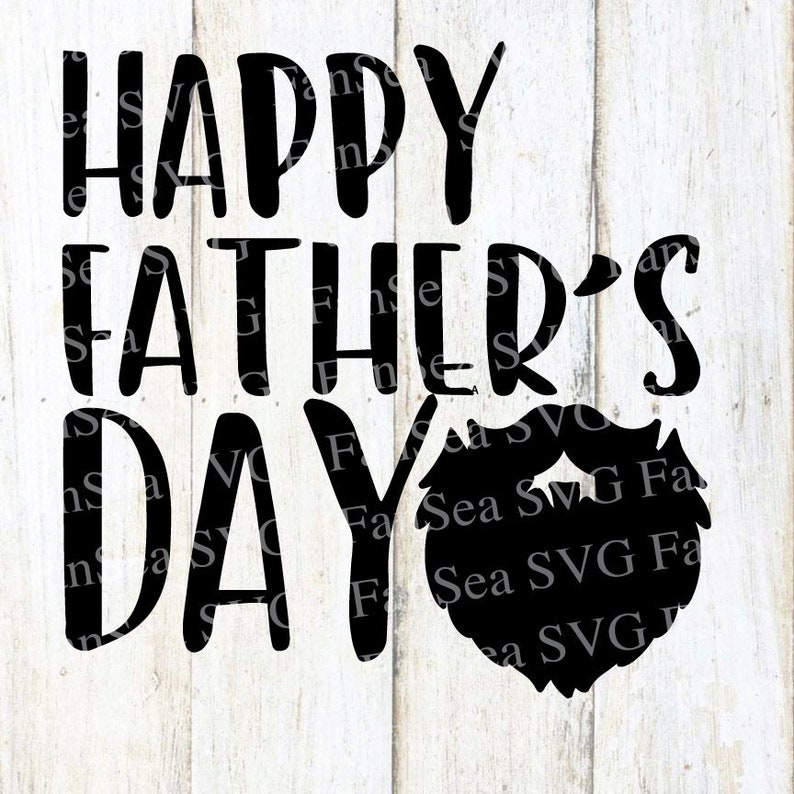 Download Happy Father's Day Beard SVG DXF PNG Digital Cut File for | Etsy