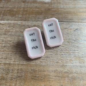 Eat the Rich Stud Earrings Tax the Rich Statement Activist Social Justice Earrings Leftist Earrings Anti Capitalist Stud Earrings Art