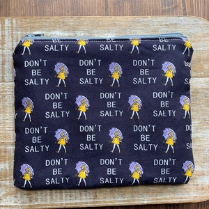 Bolsa de maquillaje Don't Be Salty Bolsa Don't Be Salty Bolsa de cosméticos Monedero Bolsa de tela antisocial Bolsa con cremallera tosca Bolsa de maquillaje de regalo divertida
