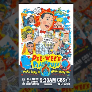 Puede incluir: Un colorido póster de "Pee-wee's Playhouse" con Pee-wee Herman sosteniendo un letrero de "PARTY". El póster incluye personajes de dibujos animados, el título del programa, la hora de emisión y el logotipo de CBS. El fondo es una mezcla de colores brillantes.