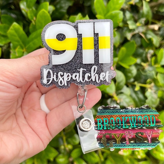 Dispatch Badge Reel,911 Dispatch Badge Reel,Medical Dispatch Badge  Reel,Police Dispatch Badge Reel,911 Badge Reel,Dispatcher Badge Reel