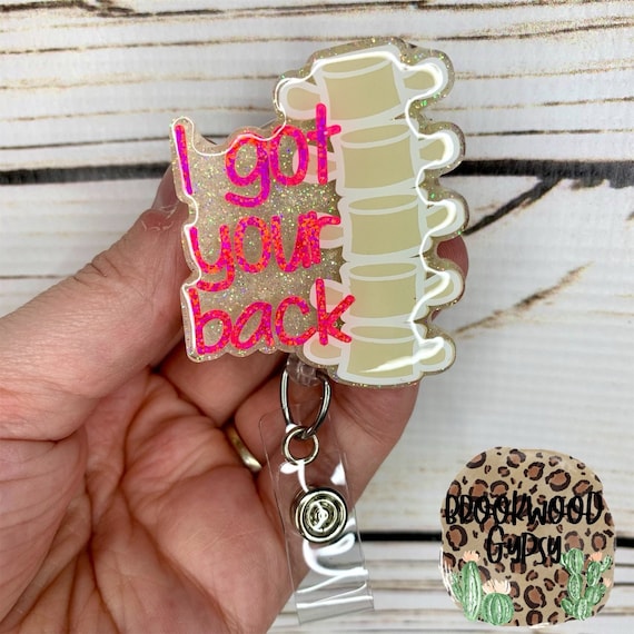 Orthopedic,medical Badge Reel,i Got Your Back,ortho Badge Reel