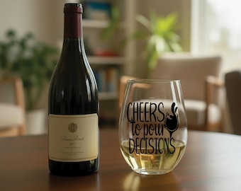 Vaso de vino "Cheers To Pour Decisions", copa de vino