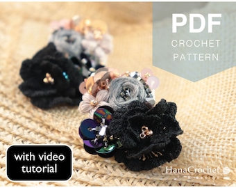 May include: Black crochet flower embellishments with sequins and beads. PDF crochet pattern with video tutorial. Hana Crochet & Design.