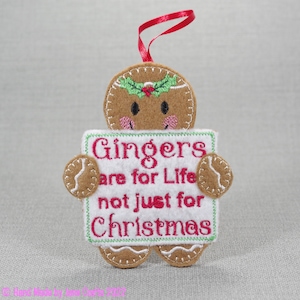 Gingers are for Life, Christmas Decoration, Gingerbread Man