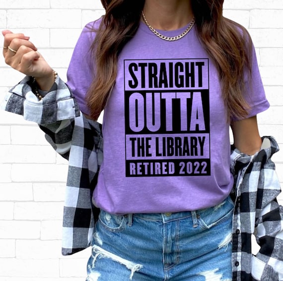 Straight Outta The Library T-Shirt Librarian Gift Straight Outta The Library T-Shirt Librarian Gift