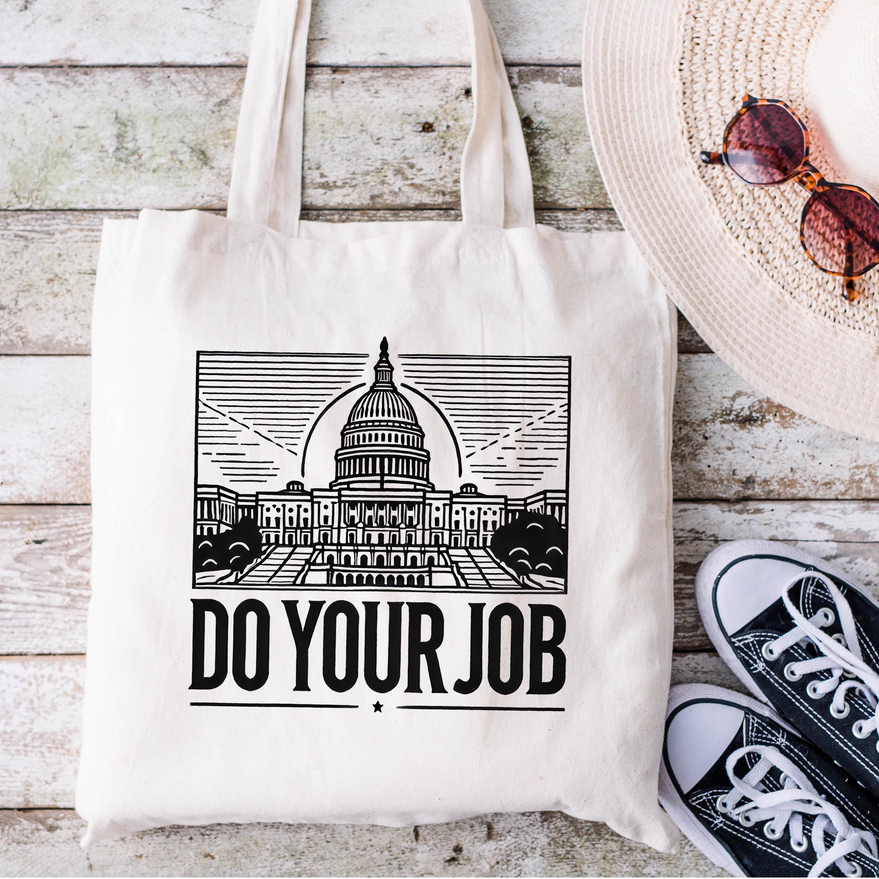 Congress Do Your Job Tote Bag | Anti Trump Gift | Hold Congress