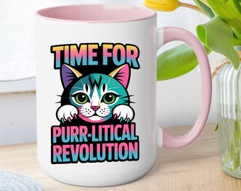 Anti Trump Political Cat Mug | Funny Cat Lover Gift  | Political Revolution Coffee Cup