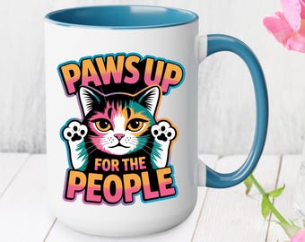 Anti Trump Political Cat Mug | Funny Cat Lover Gift  | Paws Up  Activist Coffee Cup