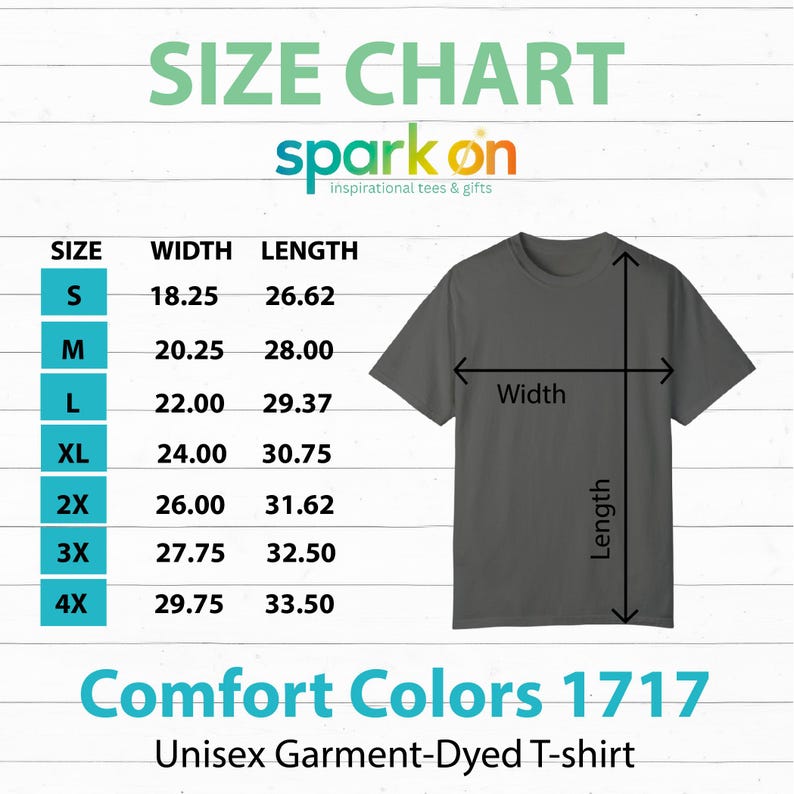 May include: A gray Comfort Colors 1717 unisex garment-dyed t-shirt with a size chart. The chart lists sizes S to 4X with width and length measurements in inches. The brand name "spark on" is displayed in the image.