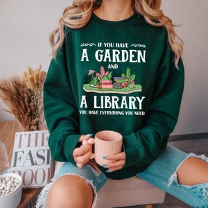 Garden & Library Bookworm Book Shirt | Book Lover Gift | Unisex  Crewneck Sweatshirt