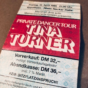 1985 Tina Turner Concert Ticket from Private Dancer Tour in Germany