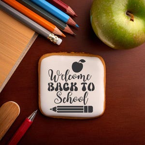 Welcome Back to School Cookie Stencil | Back to School Cookie Stencils | Cookies for Back to School