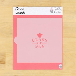 Graduation Cookie Stencils | Class of 2026 Messages