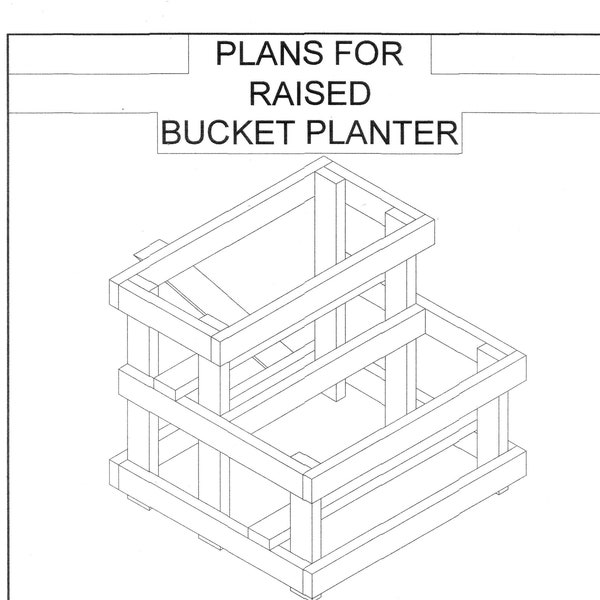 Raised Planter Plan/Wood Planter Stand Plan/Raised Garden Plan/Bucket Garden Plan/Raised Bucket Stand Plan/wood planter plan/garden plan/pdf