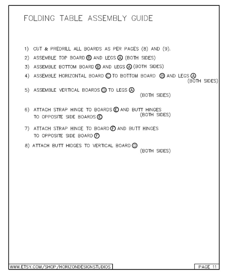 May include: A black and white assembly guide for a folding table. The guide includes eight steps with illustrations and text describing how to assemble the table. The text includes the words "Cut & Predrill", "Assemble", "Attach", "Butt Hinges", "Strap Hinge", "Both Sides", and "Opposite Side Boards".