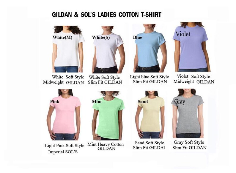 May include: A display of Gildan & Sol's Ladies Cotton T-shirts in various colors, including white, blue, violet, pink, mint, sand, and gray. Each shirt is modeled, showcasing different styles and fits, with text labels for color and style.