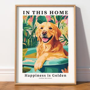 Golden Retriever Art Print, In this Home Happiness is Golden