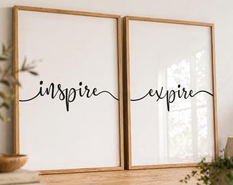 Inspire Expire Wand Kunst 2er Set, minimalistische Typografie Prints, achtsame Wandkunst 48