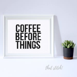 Modern counted cross stitch, counted cross stitch pattern, cross stitch kitchen, coffee cross stitch pattern, but first coffee, #045