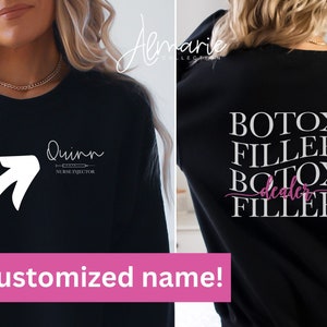 CUSTOM Botox Dealer Sweatshirt, Front & Back Designs, Nurse, Filler Dealer Shirt, Retro Botox Injector Shirt, Aesthetic Nurse Shirt, Botox