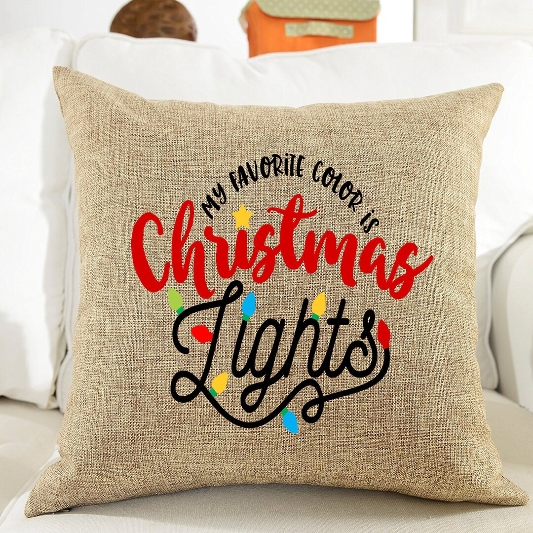 My Favorite Color is Christmas Lights Pillow Cover Custom Etsy