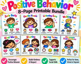 May include: An 8-page printable bundle titled Positive Behavior featuring colorful illustrations of children demonstrating social skills like sharing, taking turns, and listening. Each page includes text labels and icons for classroom expectations.