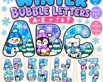 May include: A digital graphic set titled WINTER BUBBLE LETTERS A-Z + ! & ? featuring alphabet letters decorated with winter themes including snowmen, penguins, polar bears, snowflakes, and pine trees, presented in a colorful cartoon style.