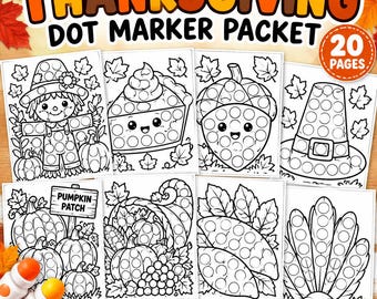 May include: A Thanksgiving dot marker packet featuring 20 pages of black and white coloring sheets with seasonal illustrations like a scarecrow, pumpkin pie, acorn, pilgrim hat, pumpkin patch, cornucopia, sweet potatoes, and a turkey.