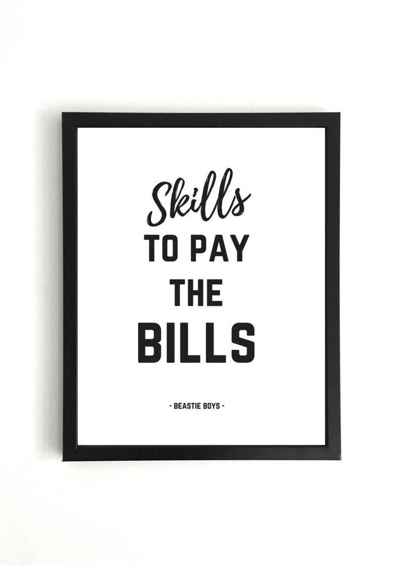 Buy Skills To Pay The Bills Beastie Boys Print Online In India Etsy Buy skills to pay the bills beastie boys print online in india etsy