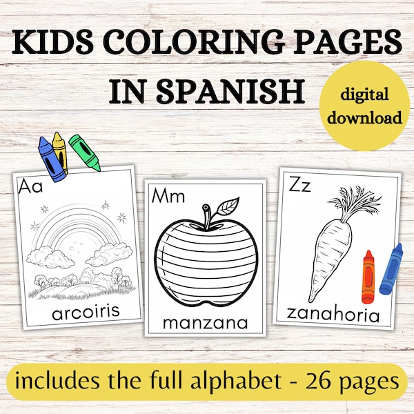 Spanish Alphabet Coloring Pages for Kids | 26 printable coloring pages | Kids coloring book | Learn ABC