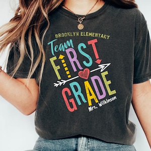 Team First Grade Shirt, Personalized Teacher and School Name Shirt, 1st Grade Squad Tee, Support First Grade Teacher Shirt