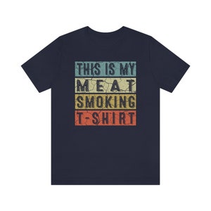 Meat Smoking Shirt great gift for smoker who loves to cook cool brisket pork chicken or sausage image 8