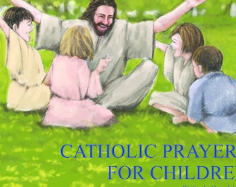 Catholic Prayers For Children