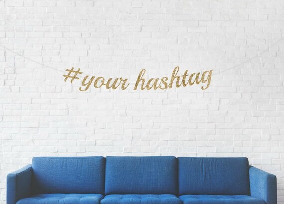 Custom Hashtag Banner Hashtag Banner Gold Party Banner Gold Etsy
