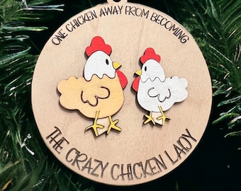 Crazy Chicken Lady Ornament