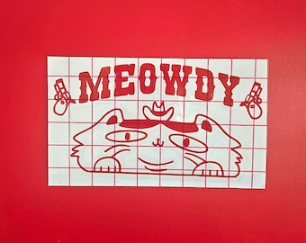 Meowdy Vinyl Decal
