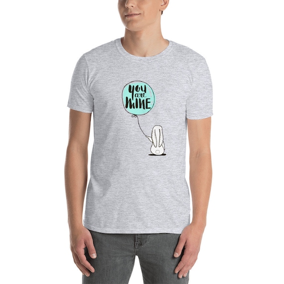 Gift for him and her, Cute T-Shirt for him, Couples gift, You are mine