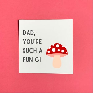 Drôle d’anniversaire de papa ou carte de fête des pères, papa vous êtes un champignon, crapaud champignon cartes drôles, cartes d’anniversaire,
