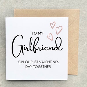 To my girlfriend on our first Valentine’s Day together greeting card. First valentine couples cards AA004