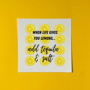 Cuando la vida te da tarjeta de limones, anima cartas, tarjetas felices, divertidas tarjetas temáticas de alcohol, tequila, mejores tarjetas de amigos, amistad, tarjetas