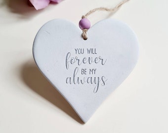 Sarai per sempre il mio sempre - regalo ricordo anniversario d'amore - cuore fidanzamento matrimonio - regalo ti amo - Italia