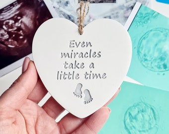 Even miracles take a little time - infertility ivf support gift - thoughtful gift for trying to conceive - sending hope