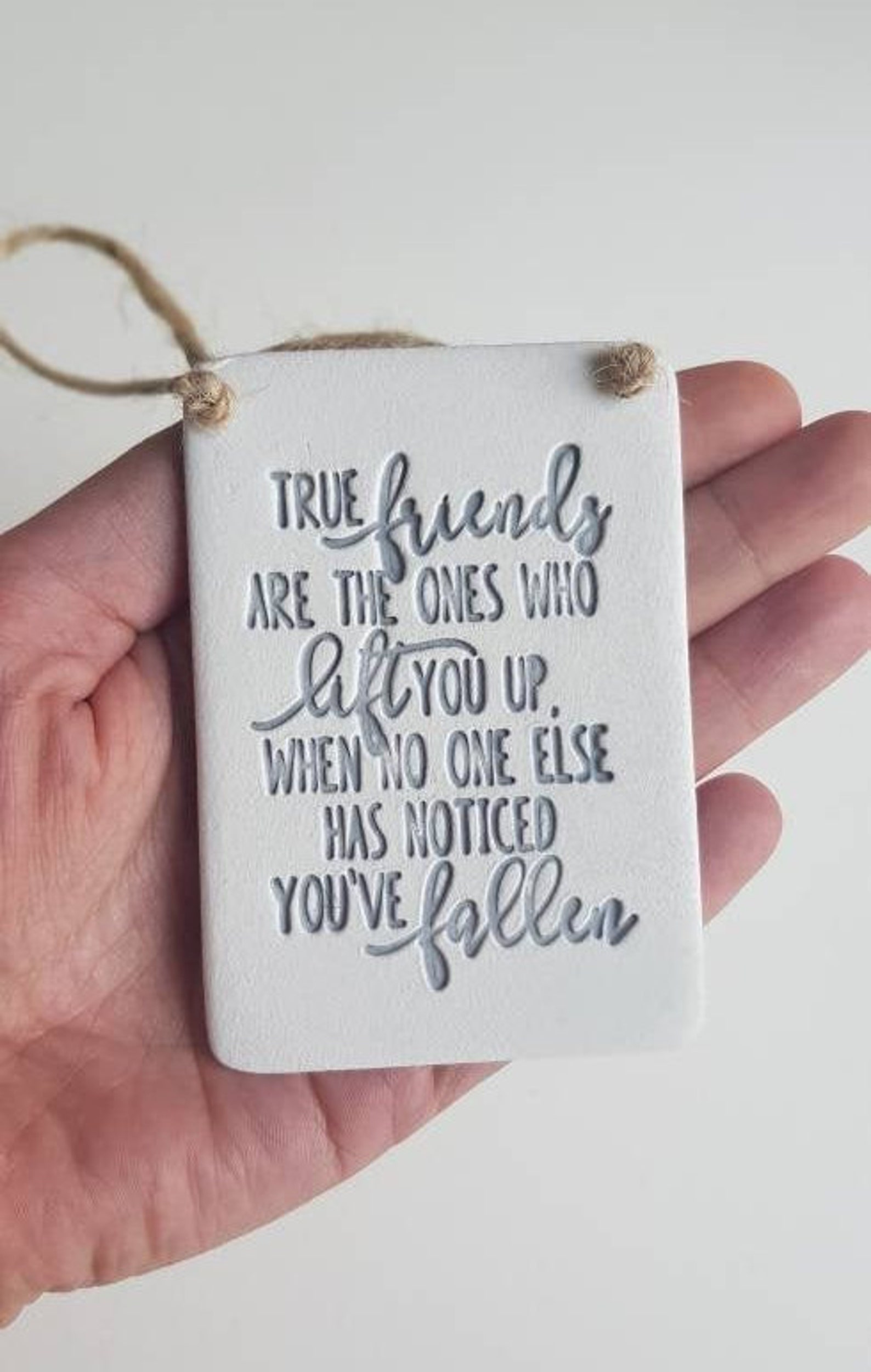 Handmade Friendship Keepsake True Friends Lift You up Etsy